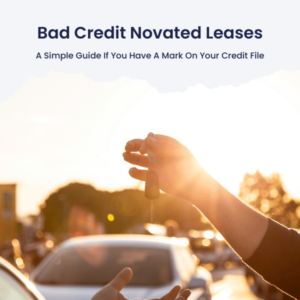 Bad Credit Novated Lease Guide